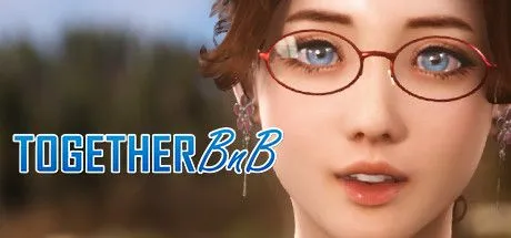 图片[1]-[3D互动/中文/步兵] 与你在一起 TOGETHER BnB Ver20250906 官方中文步兵版 [29.5G/更新 /全CV]-嘤嘤怪之家