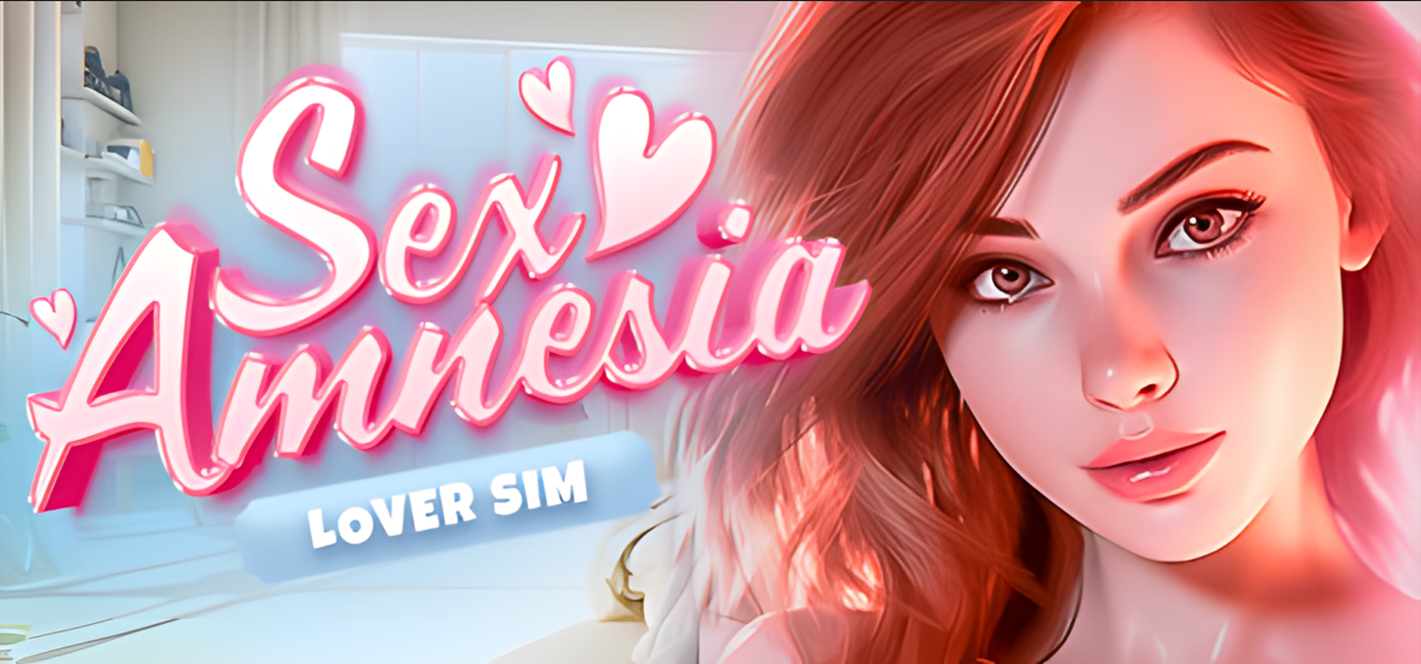 【欧美SLG大作/官中/动态】 性爱失忆症 SEX Amnesia - Lover Sim 官方中文版【10.3G】-嘤嘤怪之家